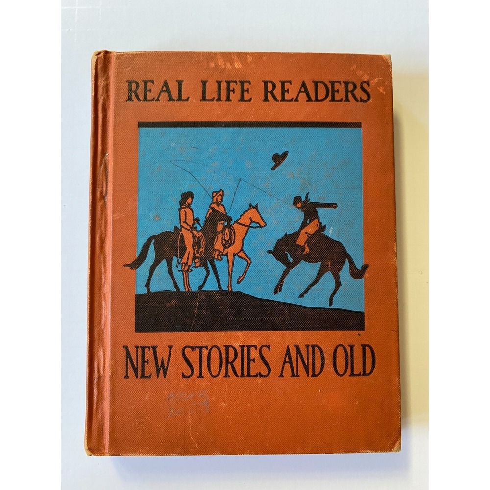 Vintage Real Life Readers New Stories and Old 1930 Charles Scribner's Sons